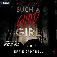 Such a Good Girl Audiolibro Por Effie Campbell arte de portada
