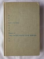 History of the United States Civil Service 0837187559 Book Cover