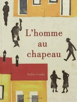 Paperback HOMME AU CHAPEAU (L') [French] Book
