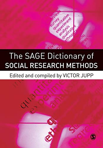 The SAGE Dictionary of Social Research Methods