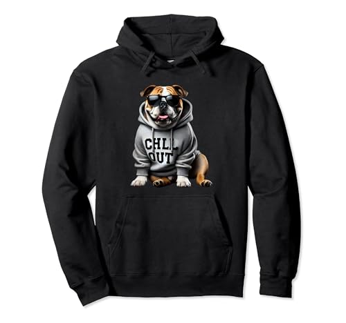 Lustige Englische Bulldogge Chill Out Hunde Chillen Haustier Pullover Hoodie