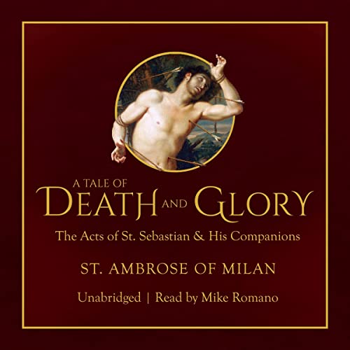 A Tale of Death and Glory by St. Ambrose of Milan episode artwork
