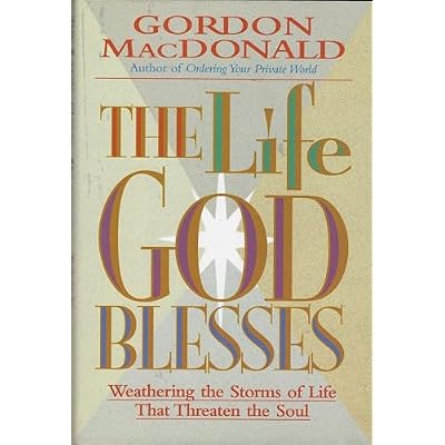 The Life God Blesses