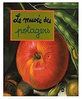 LE MUSEE DES POTAGERS 2711837149 Book Cover