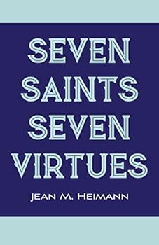 Paperback Seven Saints for Seven Virtues (New Edition) Book