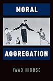 Moral Aggregation