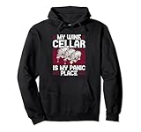 My Wine Cellar Is My Panic Place