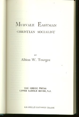 Murvale Eastman, Christian socialist (American ... B0006BWUW4 Book Cover