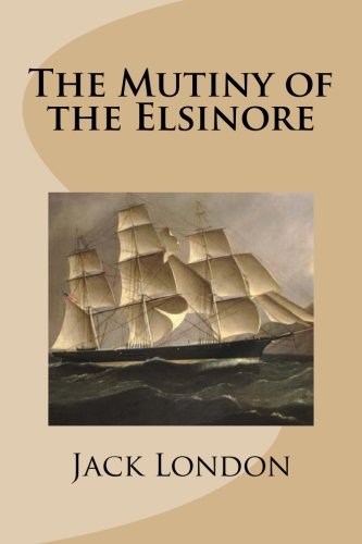 The Mutiny of the Elsinore