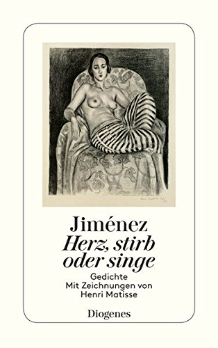 Herz, stirb oder singe: Gedichte, spanisch und deutsch (detebe)