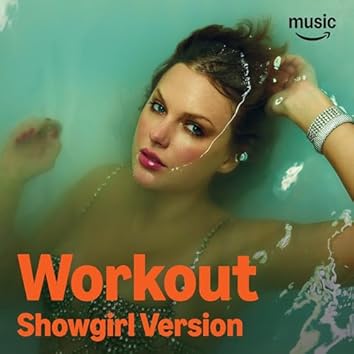 Workout Showgirl Version