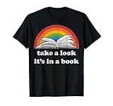 take a look it's in a book reading vintage retro rainbow T-Shirt