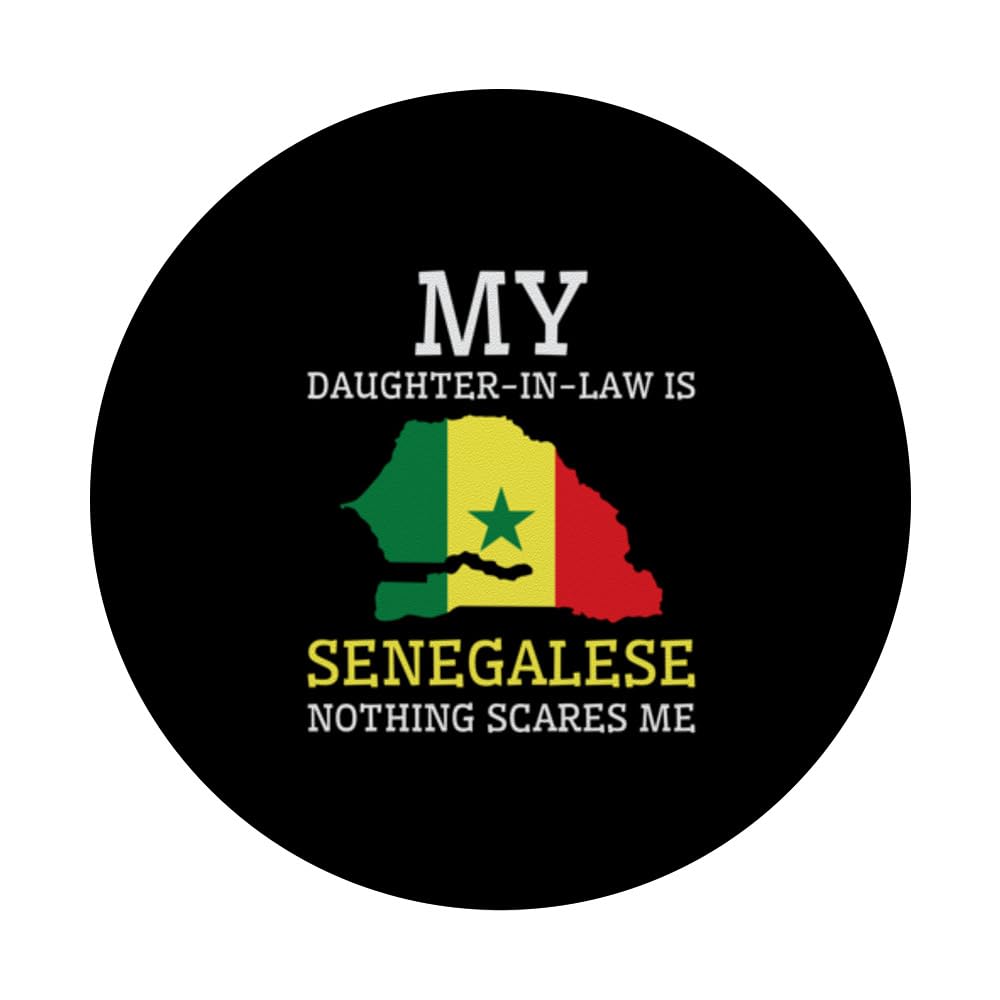 My Daughter In Law is Senegalese Nothing Scares Me Senegal PopSockets Swappable PopGrip, Black - Image 3