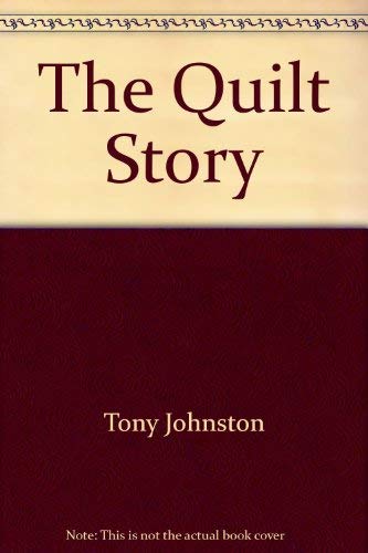 The Quilt Story (Scholastic Big Books) 0590726307 Book Cover