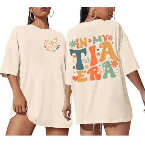 in My Tia Era Shirt Funny Auntie Tshirt Oversized Graphic Tees for Women Cool Aunts Club Aunt Gifts Cotton Tops