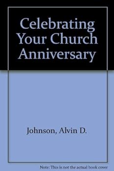 Celebrating Your Church Anniversary