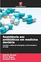 Resistência aos antibióticos em medicina dentária (Portuguese Edition) 620849821X Book Cover