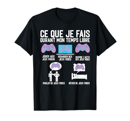 Mon Temps Libre Jeux Vidéos Geek Gamer Console Homme Cadeau T-Shirt