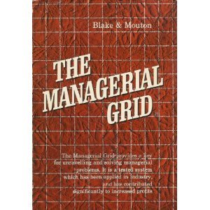 Hardcover MANAGERIAL GRID : LEADERSHIP STYLES FOR ACHIEVING PRODUCTION THROUGH PEOPLE Book