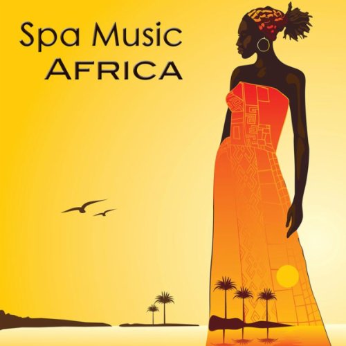Spa Music Africa Spa Music Oriental & African Music