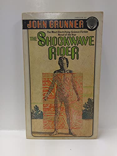 The Shockwave Rider 0345248538 Book Cover