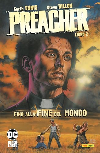  Preacher - Libro 2: Fino alla fine del mondo