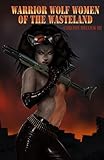 Warrior Wolf Women of the Wastelands