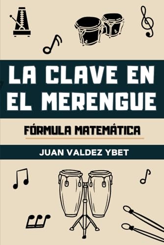 Photo de La Clave en el Merengue - Fórmula Matemática