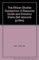 The African Studies Companion: A Resource Guide and Directory (Hans Zell Resource Guides) 0905450809 Book Cover