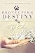 Protecting Destiny (The Destiny Series)