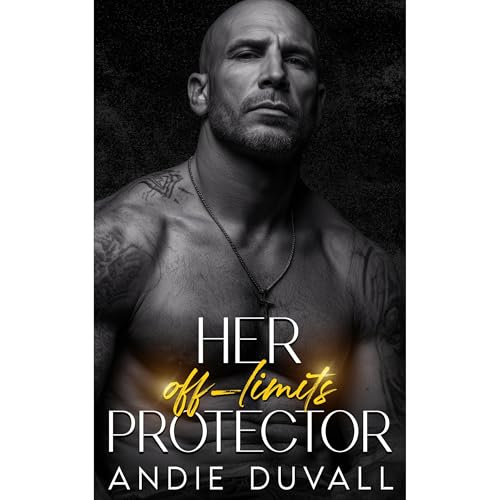 Her off-limits Protector Audiolibro Por Andie Duvall arte de portada