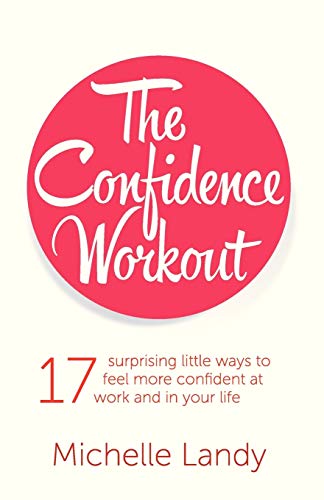 Télécharger The Confidence Workout Livre eBook France