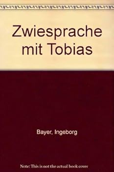 Paperback Zwiesprache mit Tobias (German Edition) [German] Book