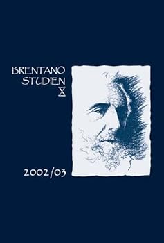 Essays Uber Carl Stumpf Und Franz Brentano