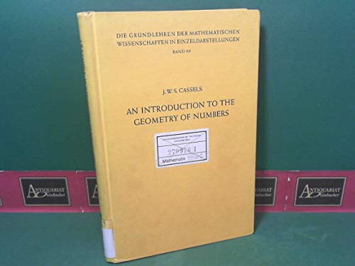 An Introduction to the Geometry of Numbers: Grundlehren der mathematischen Wissenschaften Band 99