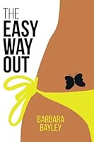 The Easy Way Out 1975922514 Book Cover