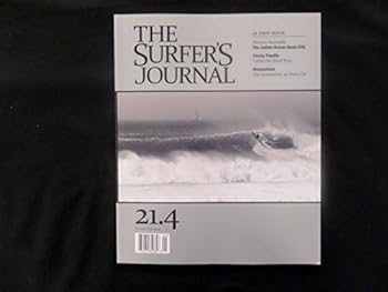 Unknown Binding The Surfer's Journal Magazine (21.4 August/September 2012) Book