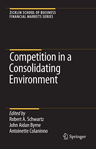 Competition In A Consolidating Environment view 2
