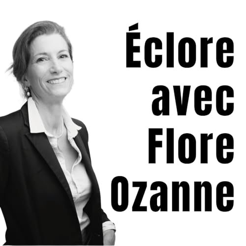 『&Eacute;clore avec Flore Ozanne』のカバーアート