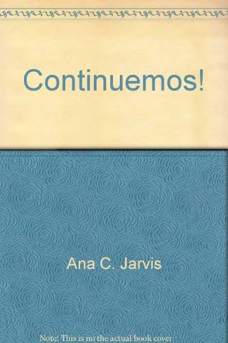 Continuemos! (Spanish Edition) [Spanish] 0669101427 Book Cover
