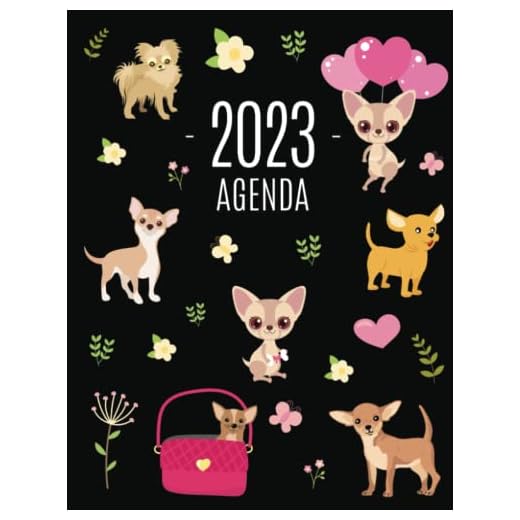 Chihuahua Agenda 2023: Planificador Annual con Perro | Enero a Diciembre 2023 | Ideal Para la Escuela, el Estudio y la Oficina
