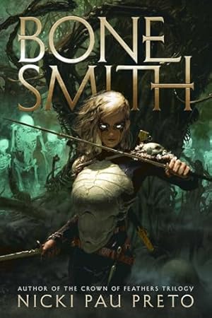Bonesmith (House of the Dead Duology Book 1)