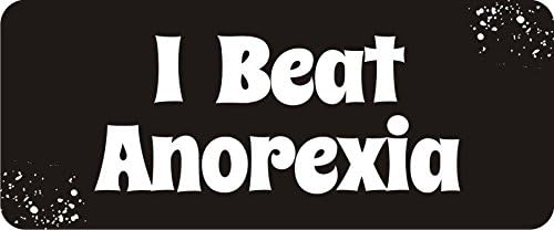 StickerDad® (3 Pack) I Beat Anorexia - Size: 3" X 1.5 Color: Black/White - Full Color Printed Sticker for Hard Hat, Helmet, Windows, Walls, Bumpers, Laptop, Lockers, etc.