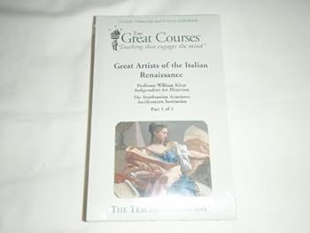 Unknown Binding Great Artists of the Italian Renaissance Transcripts and Guidebook (Great Courses) (Teaching Company) (Course Number 7140 Books only) Book