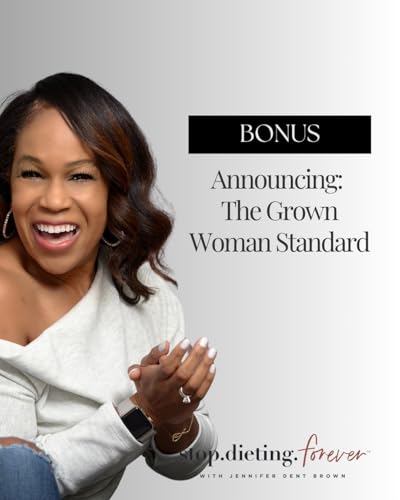 The Grown Woman Standard