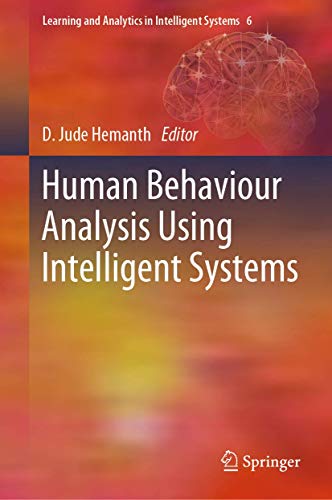 Human Behaviour Analysis Using Intelligent Systems: 6 (Learning and Analytics in Intelligent Systems) view 2