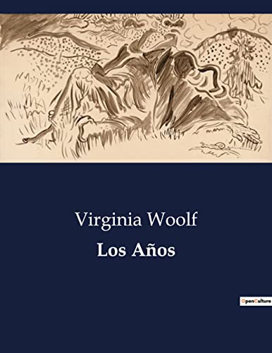 Los Años (Spanish Edition)