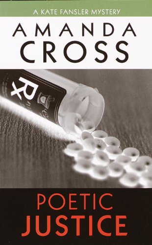 Poetic Justice (Kate Fansler Book 3)