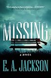 Missing: A Novel
