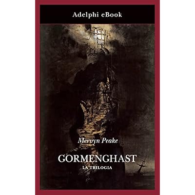 Gormenghast: La trilogia